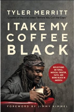 Review: Tyler Merritt's I Take My Coffee Black