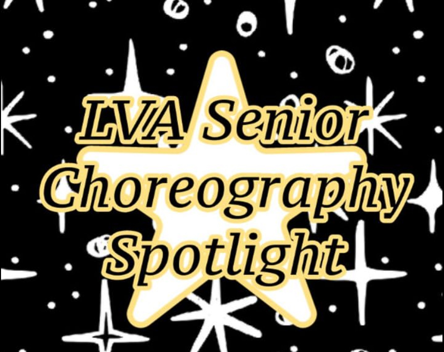 How+did+they+get+here%3F+LVA+Senior+Choreography+Spotlight