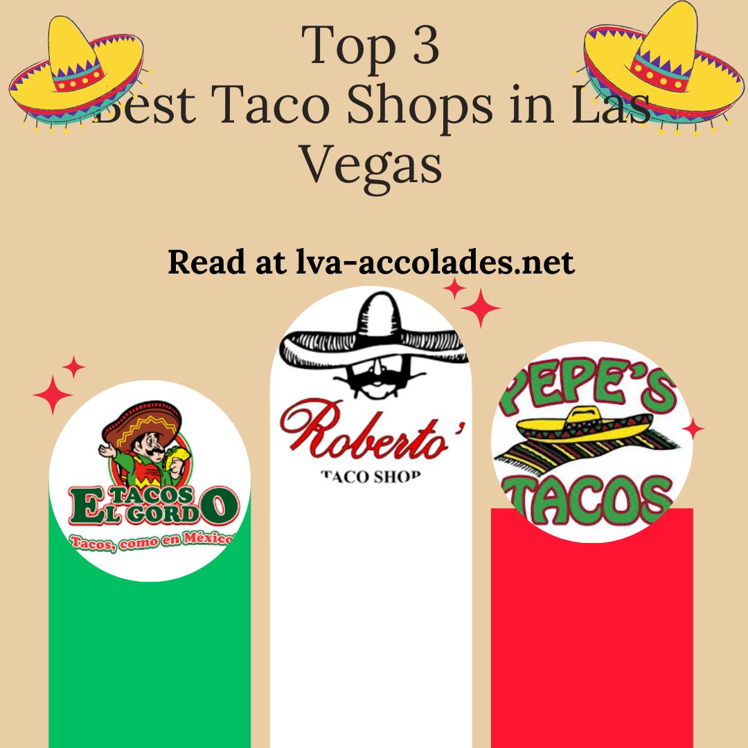 The Ultimate Guide to the Best Tacos in Las Vegas