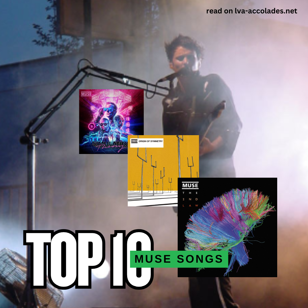 Top 10 Muse Songs