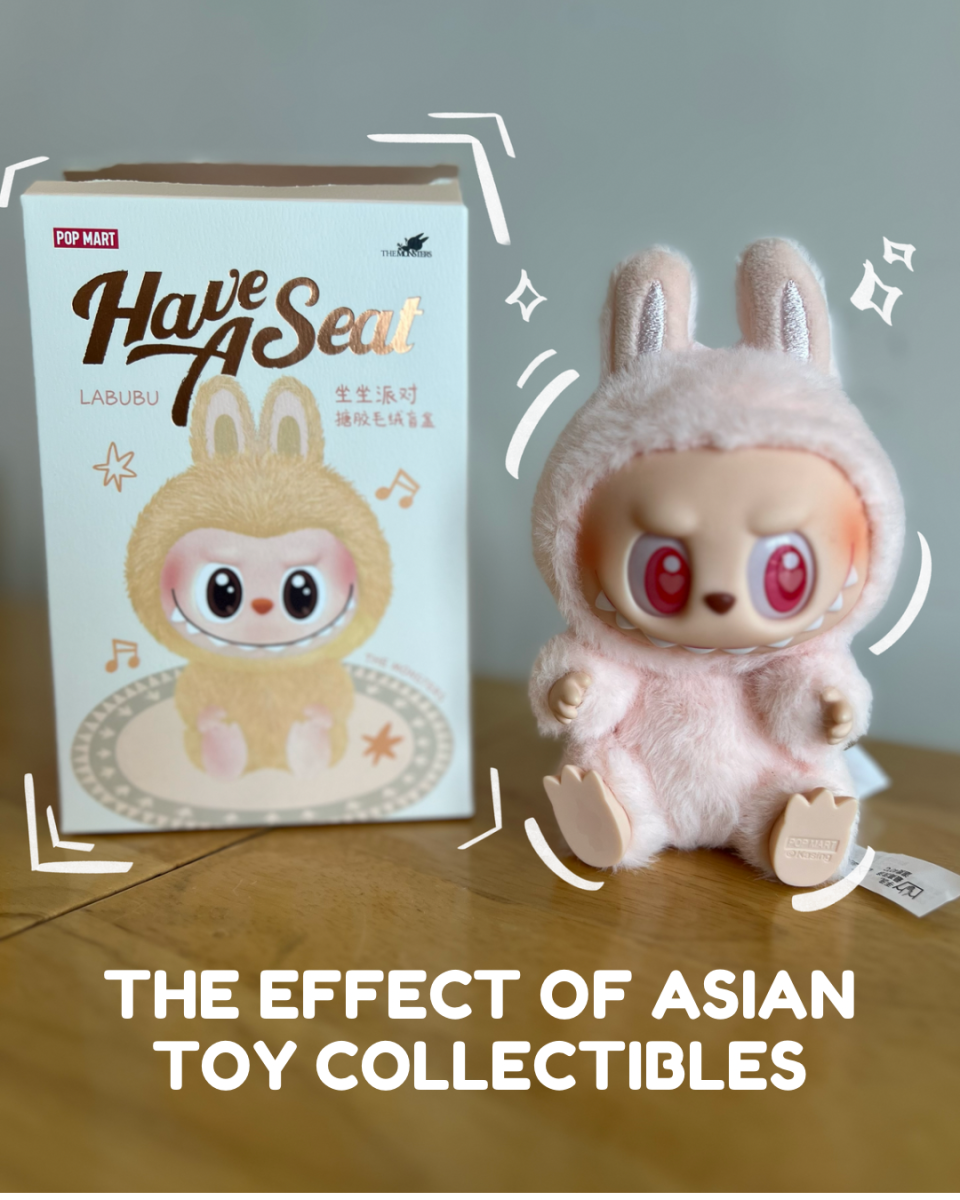 The Effect of Asian Toy Collectibles