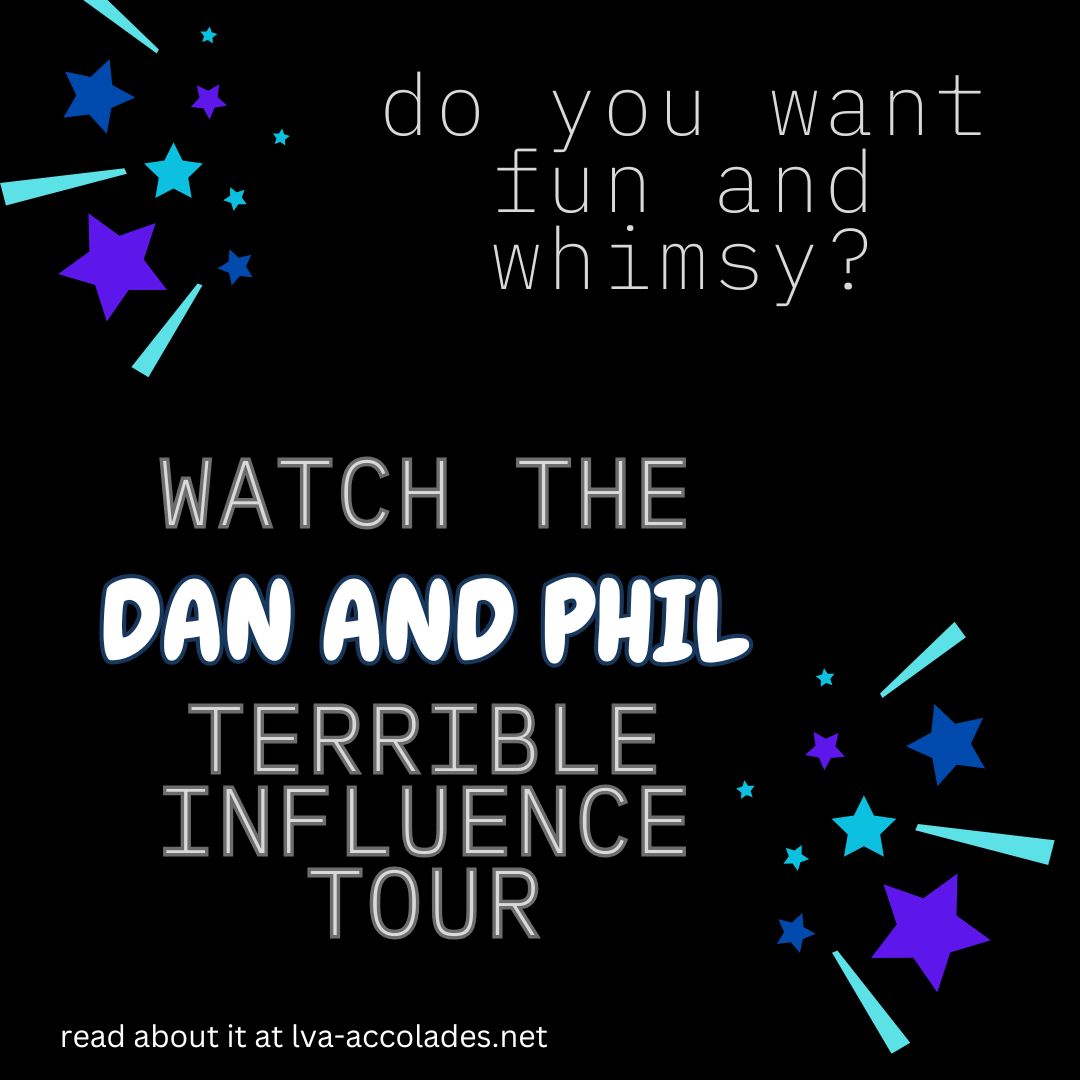 Dan and Phil’s Terrible Influence Tour