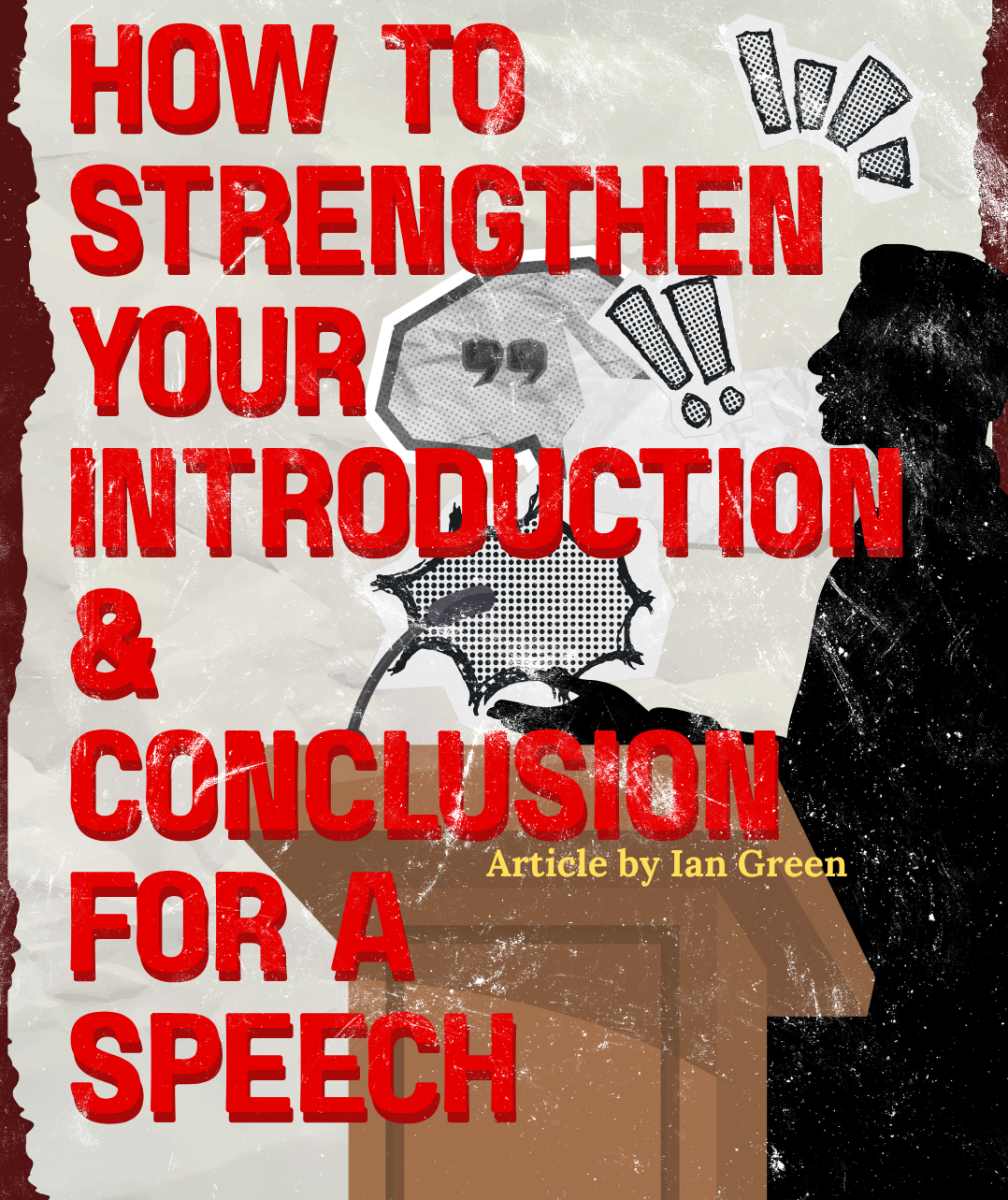 How to Stregthen your Introduction and Conclusion for a Speech